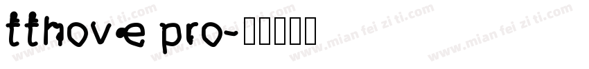 tthove pro字体转换